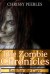 The Zombie Chronicles - Book 2 (Apocalypse Infection Unleashed Series) - Chrissy Peebles