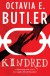 Kindred - Octavia E. Butler