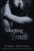 Meeting Trouble - Emme Rollins