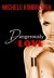 Dangerously in Love - Michele Kimbrough