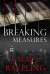 Breaking Measures  - Emma Raveling