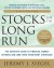 Stocks for the Long Run 5/E:  The Definitive Guide to Financial Market Returns & Long-Term Investment Strategies: The Definitive Guide to Financial Market ... & Long-Term Investment Strategies (EBOOK) - Jeremy J. Siegel