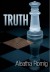 Truth (Consequences, #2) - Aleatha Romig