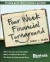 The Four Week Financial Turnaround - MR Derek C Olsen, Angie Pederson, Lauren Forest