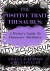The Positive Trait Thesaurus: A Writer's Guide to Character Attributes - Angela Ackerman, Becca Puglisi