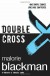 Double Cross: Book 4 - Malorie Blackman