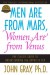 Men Are from Mars, Women Are from Venus - John  Gray