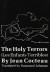 The Holy Terrors (Les Enfants Terribles) (New Directions Paperbook, Ndp212) - Jean Cocteau, Rosamond Lehmann