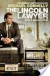The Lincoln Lawyer - Connelly Michael