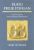 Plato Prehistorian (P) - Mary Settegast