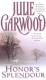 Honor's Splendour - Julie Garwood