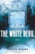 The White Devil - Justin Evans