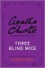 Three Blind Mice (A short story) - Agatha Christie