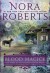 Blood Magick: Book Three of The Cousins O'Dwyer Trilogy - Nora Roberts