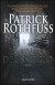 La Paura Del Saggio: 2 - Rothfuss Patrick