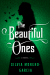 The Beautiful Ones: A Novel - Silvia Moreno-Garcia