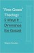 "Free Grace" Theology: 5 Ways It Diminishes the Gospel - Wayne Grudem