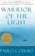 Warrior of the Light - Paulo Coelho