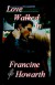 Love Walked In - Francine Howarth