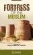 Fortress of the Muslim - Darussalam Publishers, Sa'id Bin Wahf Al-Qahtani