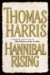 Hannibal Rising - Thomas Harris