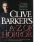 Clive Barker's A - Z of Horror - Stephen Jones, Clive Barker