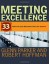 Meeting Excellence: 33 Tools to Lead Meetings That Get Results - Glenn M. Parker, Robert Hoffman