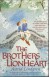 The Brothers Lionheart - Astrid Lindgren, Ilon Wikland, Joan Tate