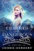 Charmed and Dangerous: An Appalachian Magic Novel (Appalachian Magic Series Book 1) - Debbie Herbert