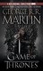 A Game of Thrones  - George R.R. Martin
