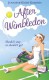 After Wimbledon - Jennifer Gilby Roberts