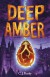 Deep Amber - C.J. Busby