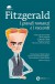 I grandi romanzi e i racconti - F. Scott Fitzgerald, Massimo Bacigalupo, Walter Mauro, Giancarlo Buzzi