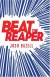 Beat the Reaper: A Novel - Josh Bazell