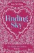 Finding Sky Die Macht der Seelen 1: Roman - Joss Stirling