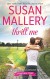 Thrill Me (Fool's Gold) - Susan Mallery