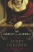 The Serpent in the Garden: A Novel - Janet Gleeson