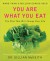 You Are What You Eat: The Plan That Will Change Your Life - Gillian McKeith