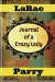 Journal of a Crazy Lady - LaRae Parry