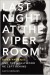 Last Night at the Viper Room: River Phoenix and the Hollywood He Left Behind - Gavin Edwards
