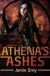 Athena's Ashes: A Science Fiction romance (Star Thief Chronicles) (Volume 2) - Jamie Grey