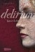 Delirium  - Lauren Oliver, Katharina Diestelmeier