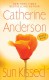 Sun Kissed  - Catherine Anderson