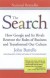 The Search: How Google and Its Rivals Rewrote the Rules of Business and Transformed Our Culture - John Battelle