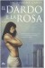 Il dardo e la rosa (Trilogia di Phèdre, #1) - Jacqueline Carey