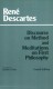 Discourse on Method and Meditations on First Philosophy - René Descartes