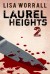 Laurel Heights 2 - Lisa Worrall