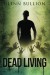 Dead Living - Glenn Bullion