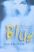 Blue (Bite) - Sue Mayfield