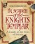 In Search of the Knights Templar: A Guide to the Sites of Britain - Simon Brighton